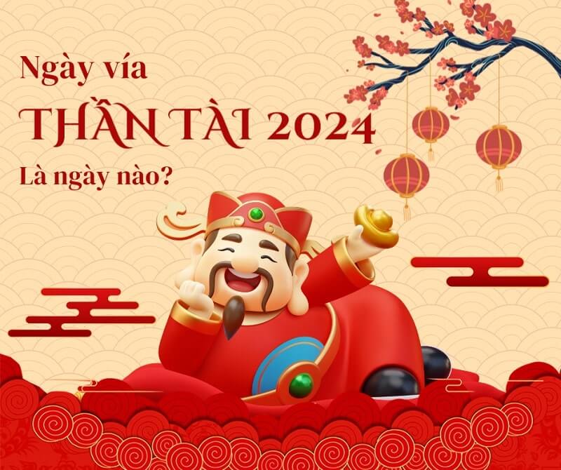 Ngày vía Thần Tài là ngày nào? Nên làm gì để hút tài lộc