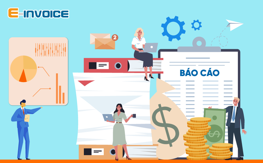 Báo cáo tài chính gồm những gì? Thời hạn lập báo cáo tài chính
