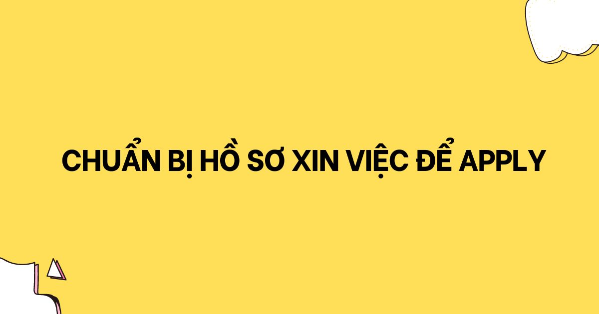Apply là gì? Các việc làm bạn nên Apply tại Việt Nam