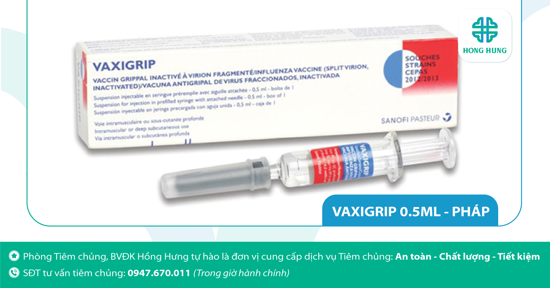 [Tổng hợp] Các loại vắc-xin chích ngừa cúm tại phòng Tiêm chủng BVĐK Hồng Hưng