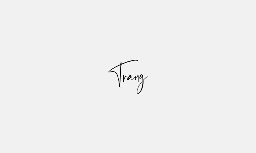 Chữ ký độc đáo cho tên Trang - Bộ sưu tập chữ kí tên Trang đẹp nhất